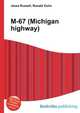M-67 (Michigan highway), Jesse Russell,Ronald Cohn 