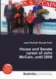 House and Senate career of John McCain, until 2000, Jesse Russell,Ronald Cohn 