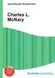 Charles L. McNary, Jesse Russell,Ronald Cohn 