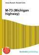 M-73 (Michigan highway), Jesse Russell,Ronald Cohn 
