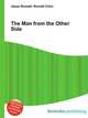 The Man from the Other Side, Jesse Russell,Ronald Cohn 