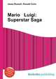 Mario & Luigi: Superstar Saga, Jesse Russell,Ronald Cohn 