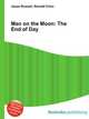 Man on the Moon: The End of Day, Jesse Russell,Ronald Cohn 