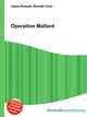Operation Mallard, Jesse Russell,Ronald Cohn 