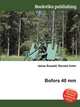 Bofors 40 mm, Jesse Russell,Ronald Cohn 