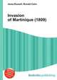Invasion of Martinique (1809), Jesse Russell,Ronald Cohn 