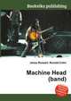 Machine Head (band), Jesse Russell,Ronald Cohn 