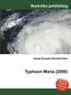 Typhoon Maria (2006), Jesse Russell,Ronald Cohn 