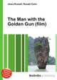 The Man with the Golden Gun (film), Jesse Russell,Ronald Cohn 