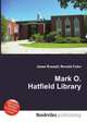 Mark O. Hatfield Library, Jesse Russell,Ronald Cohn 