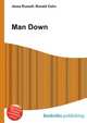 Man Down, Jesse Russell,Ronald Cohn 