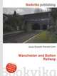 Manchester and Bolton Railway, Jesse Russell,Ronald Cohn 