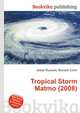 Tropical Storm Matmo (2008), Jesse Russell,Ronald Cohn 