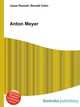 Anton Meyer, Jesse Russell,Ronald Cohn 
