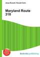 Maryland Route 318, Jesse Russell,Ronald Cohn 