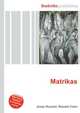 Matrikas, Jesse Russell,Ronald Cohn 