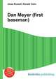 Dan Meyer (first baseman), Jesse Russell,Ronald Cohn 