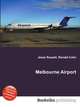 Melbourne Airport, Jesse Russell,Ronald Cohn 