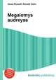 Megalomys audreyae, Jesse Russell,Ronald Cohn 