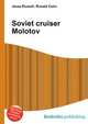 Soviet cruiser Molotov, Jesse Russell,Ronald Cohn 