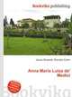 Anna Maria Luisa de' Medici, Jesse Russell,Ronald Cohn 