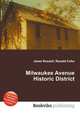 Milwaukee Avenue Historic District, Jesse Russell,Ronald Cohn 