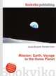 Mission: Earth, Voyage to the Home Planet, Jesse Russell,Ronald Cohn 