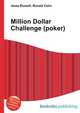 Million Dollar Challenge (poker), Jesse Russell,Ronald Cohn 