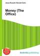 Money (The Office), Jesse Russell,Ronald Cohn 