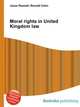 Moral rights in United Kingdom law, Jesse Russell,Ronald Cohn 