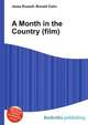 A Month in the Country (film), Jesse Russell,Ronald Cohn 