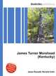 James Turner Morehead (Kentucky), Jesse Russell,Ronald Cohn 