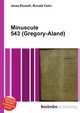 Minuscule 543 (Gregory-Aland), Jesse Russell,Ronald Cohn 