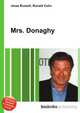 Mrs. Donaghy, Jesse Russell,Ronald Cohn 