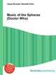 Music of the Spheres (Doctor Who), Jesse Russell,Ronald Cohn 