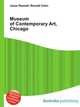 Museum of Contemporary Art, Chicago, Jesse Russell,Ronald Cohn 