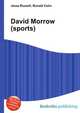 David Morrow (sports), Jesse Russell,Ronald Cohn 
