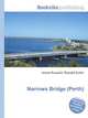 Narrows Bridge (Perth), Jesse Russell,Ronald Cohn 