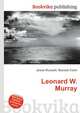 Leonard W. Murray, Jesse Russell,Ronald Cohn 