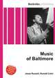 Music of Baltimore, Jesse Russell,Ronald Cohn 