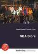 NBA Store, Jesse Russell,Ronald Cohn 