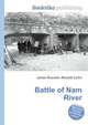 Battle of Nam River, Jesse Russell,Ronald Cohn 