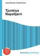 Tjunkiya Napaltjarri, Jesse Russell,Ronald Cohn 
