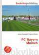 FC Bayern Munich, Jesse Russell,Ronald Cohn 
