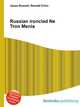 Russian ironclad Ne Tron Menia, Jesse Russell,Ronald Cohn 
