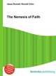 The Nemesis of Faith, Jesse Russell,Ronald Cohn 
