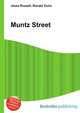 Muntz Street, Jesse Russell,Ronald Cohn 