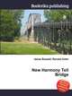 New Harmony Toll Bridge, Jesse Russell,Ronald Cohn 