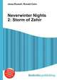 Neverwinter Nights 2: Storm of Zehir, Jesse Russell,Ronald Cohn 