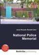 National Police Memorial, Jesse Russell,Ronald Cohn 